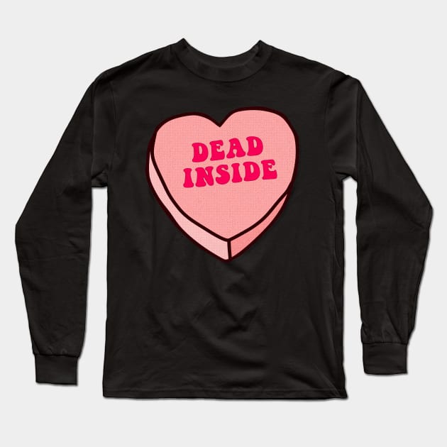 DEAD INSIDE Love Heart Nihilist Cute Design Long Sleeve T-Shirt by DankFutura